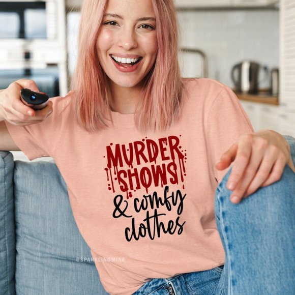 Murder Shows & Comfy Clothes Graphic Tshirt